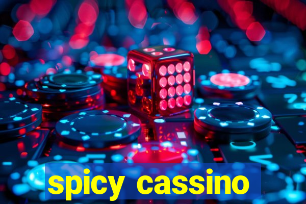 spicy cassino